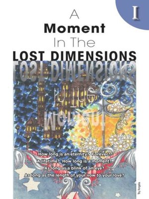 cover image of A Moment In The Lost Dimensions Ⅰ